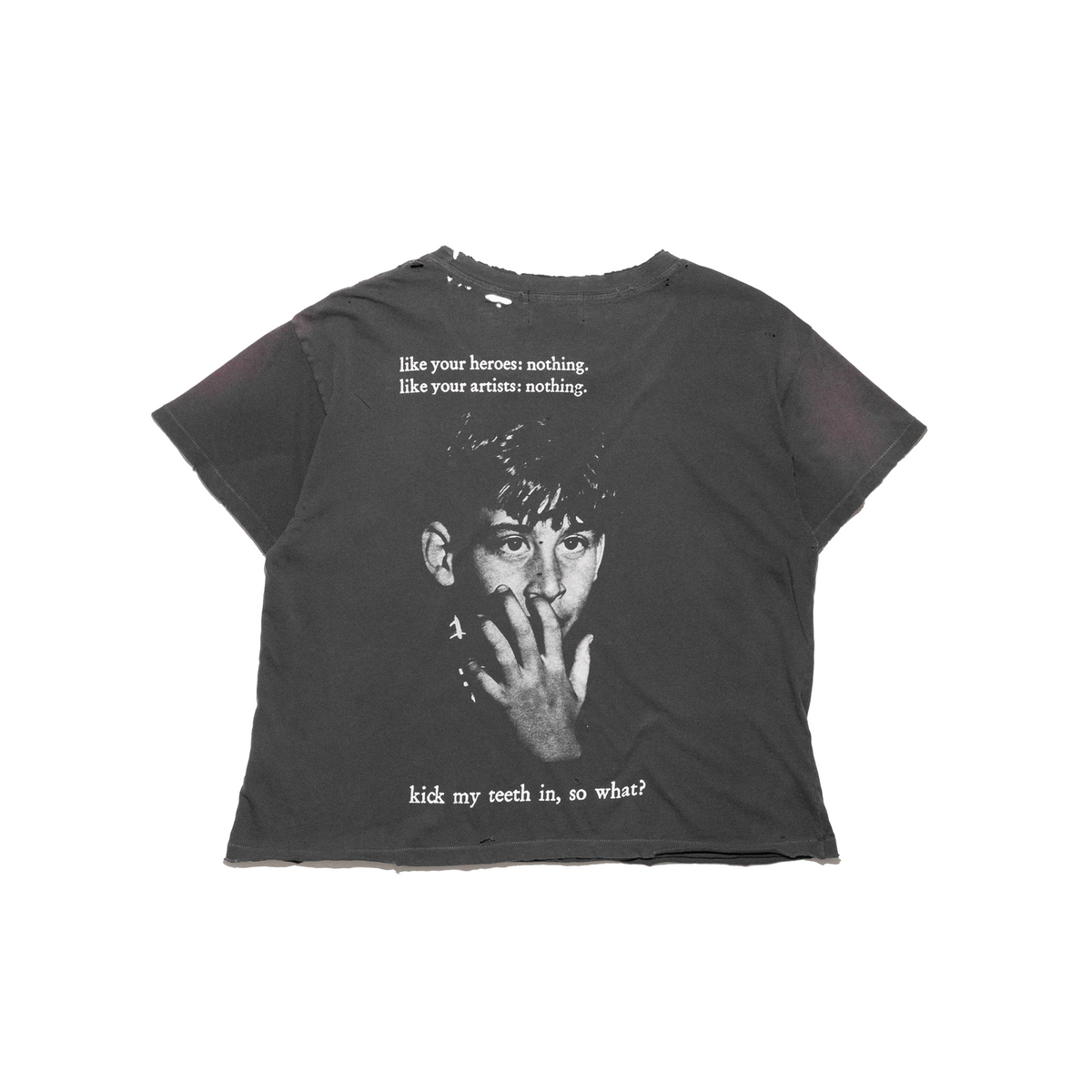 KICK MY TEETH IN, SO WHAT? T-SHIRT