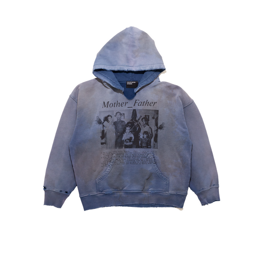 MOTHER / FATHER HOODIE